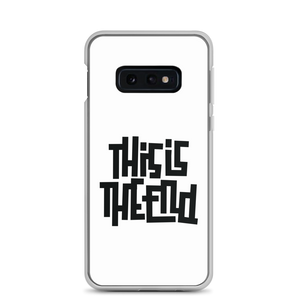 THIS IS THE END? White Samsung Phone Case