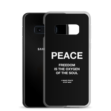 Freedom is the oxygen of the soul Samsung® Phone Case