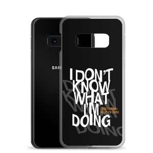 I Don't Know (Funny) Samsung Case