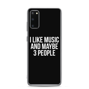 I Like Music and Maybe 3 People Samsung Phone Case