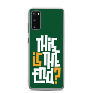 IS/THIS IS THE END? Forest Green Samsung Phone Case