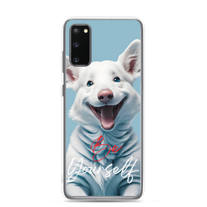 Cute Dog Be Yourself Samsung Case