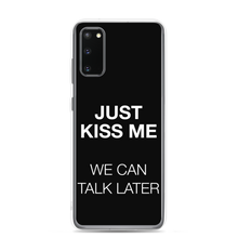 Just Kiss Me (Funny) Samsung Case