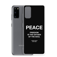 Freedom is the oxygen of the soul Samsung® Phone Case