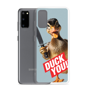 Duck You Samsung Case