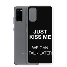 Just Kiss Me (Funny) Samsung Case