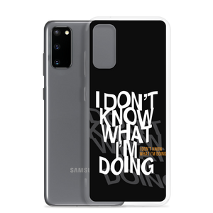 I Don't Know (Funny) Samsung Case