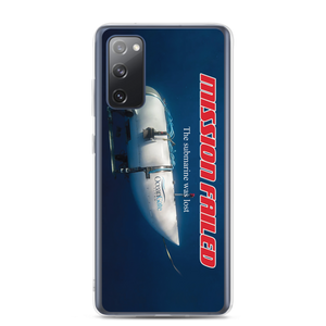 Ocean Gate Mission Failed Samsung Phone Case