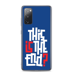 IS/THIS IS THE END? Navy Blue Reverse Samsung Phone Case