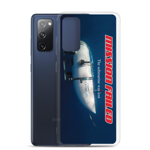 Ocean Gate Mission Failed Samsung Phone Case