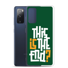 IS/THIS IS THE END? Forest Green Samsung Phone Case