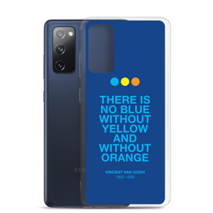 There is No Blue Samsung® Phone Case