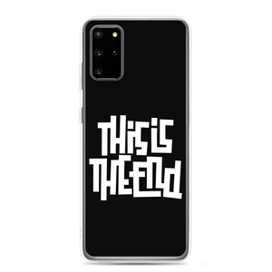 THIS IS THE END? Reverse Samsung Phone Case