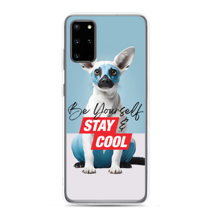 Be Yourself & Stay Cool Samsung Case