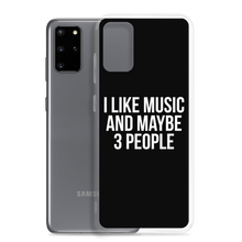 I Like Music and Maybe 3 People Samsung Phone Case