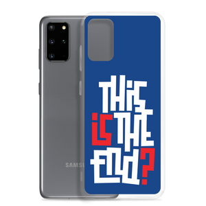 IS/THIS IS THE END? Navy Blue Reverse Samsung Phone Case