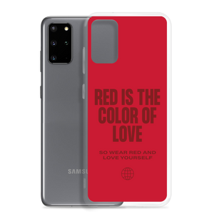 Red is the color of love Samsung® Phone Case