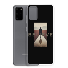 Believe Samsung Case