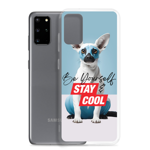 Be Yourself & Stay Cool Samsung Case