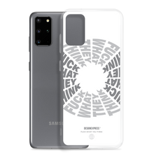 F**ck What They Think White Samsung Case