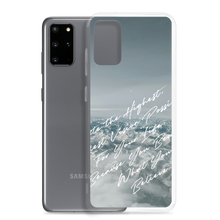 You Become What You Believe Samsung Case