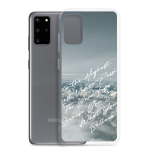 You Become What You Believe Samsung Case