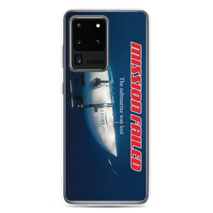 Ocean Gate Mission Failed Samsung Phone Case