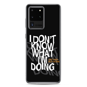 I Don't Know (Funny) Samsung Case