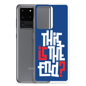 IS/THIS IS THE END? Navy Blue Reverse Samsung Phone Case