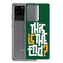 IS/THIS IS THE END? Forest Green Samsung Phone Case