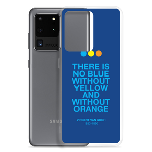 There is No Blue Samsung® Phone Case