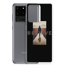 Believe Samsung Case