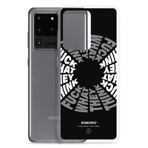 F**ck What They Think Grayscale Samsung Case