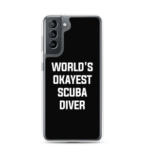 World's Okayest Scuba Diver Clear Case for Samsung®