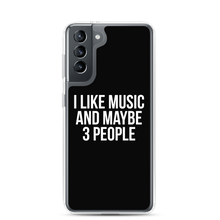 I Like Music and Maybe 3 People Samsung Phone Case