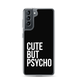 Cute But Psycho Samsung® Black Phone Case