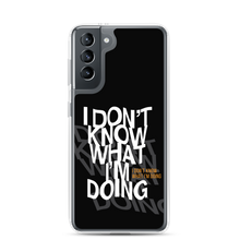 I Don't Know (Funny) Samsung Case