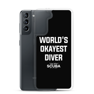 World's Okayest Diver Clear Case for Samsung®