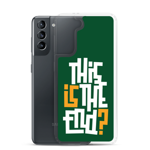 IS/THIS IS THE END? Forest Green Samsung Phone Case