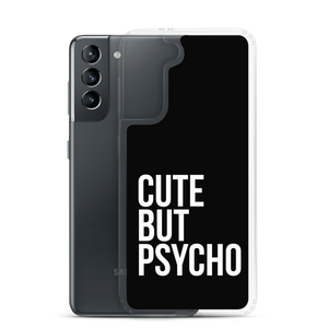 Cute But Psycho Samsung® Black Phone Case