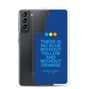 There is No Blue Samsung® Phone Case