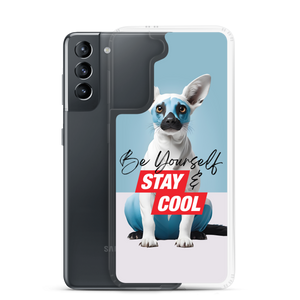 Be Yourself & Stay Cool Samsung Case