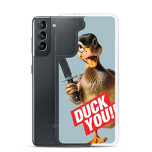 Duck You Samsung Case