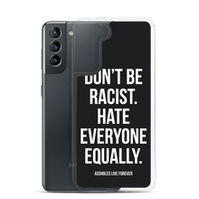 Don't Be Racist (Funny) Samsung Case