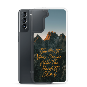 The Best View Comes Samsung Case