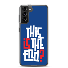 IS/THIS IS THE END? Navy Blue Reverse Samsung Phone Case