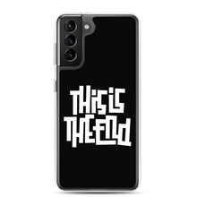 THIS IS THE END? Reverse Samsung Phone Case