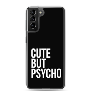 Cute But Psycho Samsung® Black Phone Case