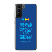 There is No Blue Samsung® Phone Case