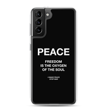 Freedom is the oxygen of the soul Samsung® Phone Case